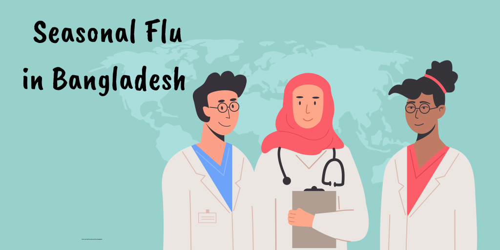 Seasonal Flu in Bangladesh